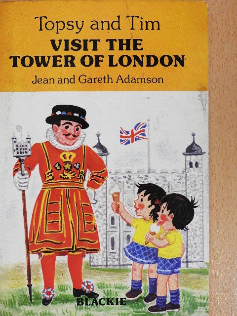 Gareth Adamson - Visit the Tower of London [antikvár]