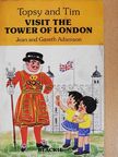 Gareth Adamson - Visit the Tower of London [antikvár]