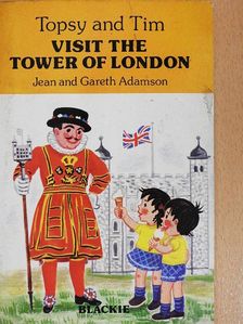 Gareth Adamson - Visit the Tower of London [antikvár]