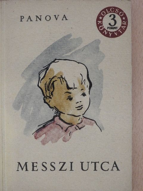 Vera Panova - Messzi utca [antikvár]