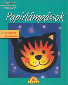Monika Neuenbacher-Fesser - Papírlámpások [antikvár]