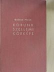 Gaëtan Picon - Korunk szellemi körképe [antikvár]