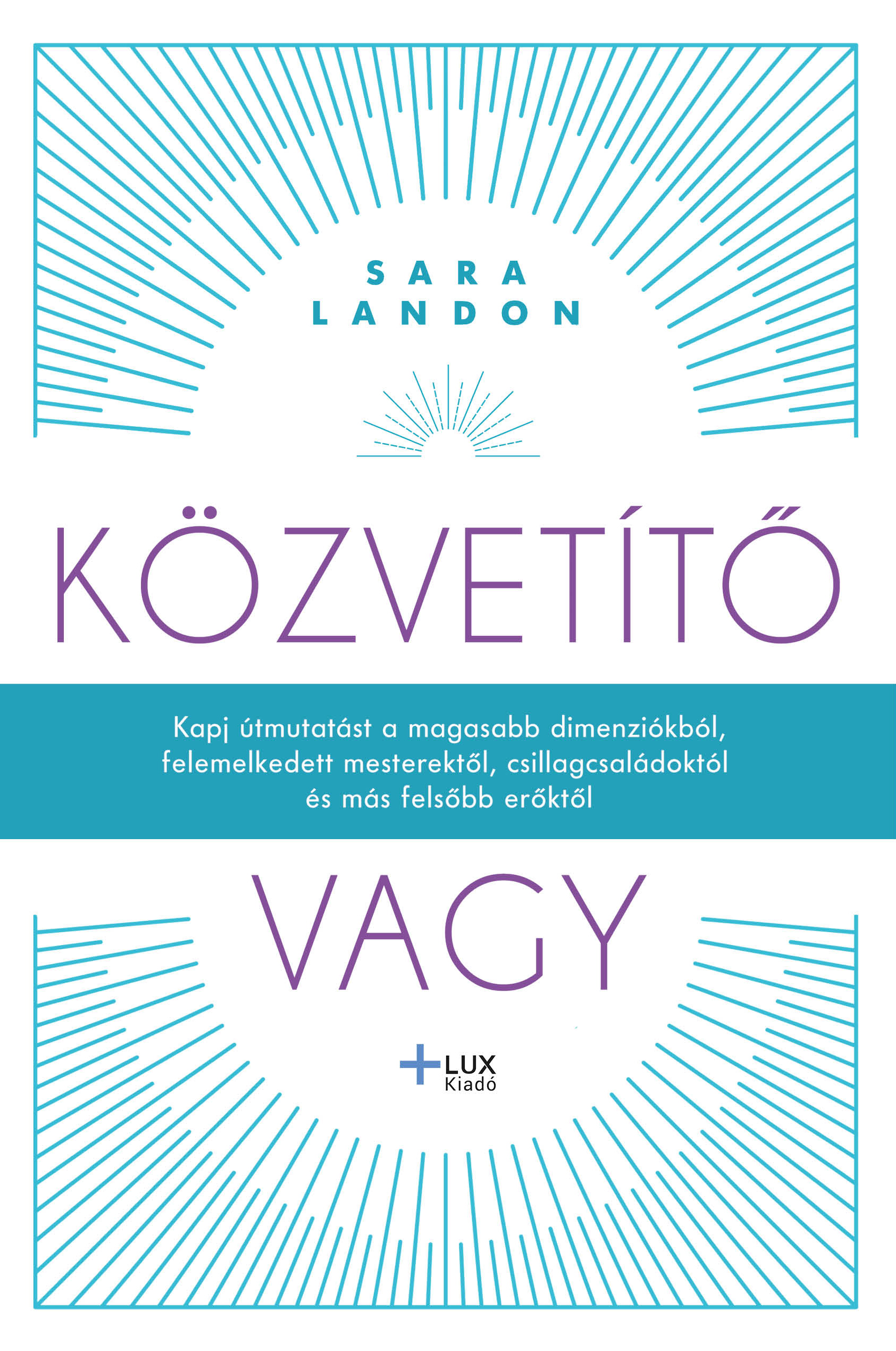 Sara Landon - Közvetítő vagy [eKönyv: epub, mobi]