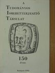 Csapodi István - A Tudományos Ismeretterjesztő Társulat 150 éves [antikvár]