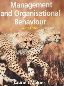 Laurie J. Mullins - Management and Organisational Behaviour [antikvár]