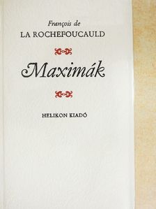 Francois de La Rochefoucauld - Maximák [antikvár]