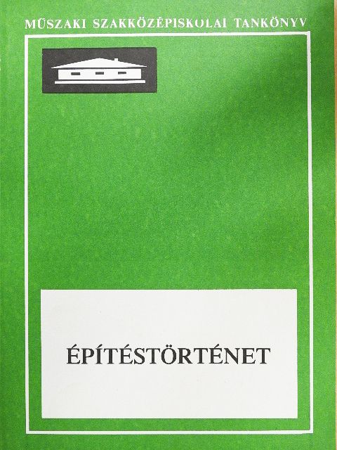 Ágostházi László - Építéstörténet [antikvár]