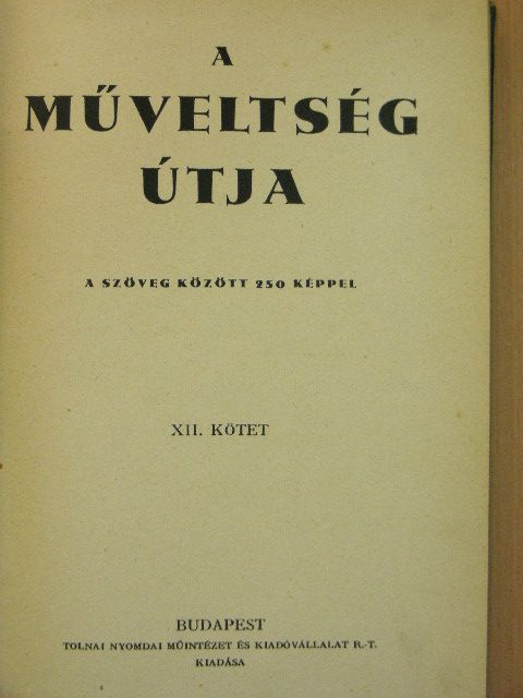 Erdős József - A műveltség útja XII. [antikvár]