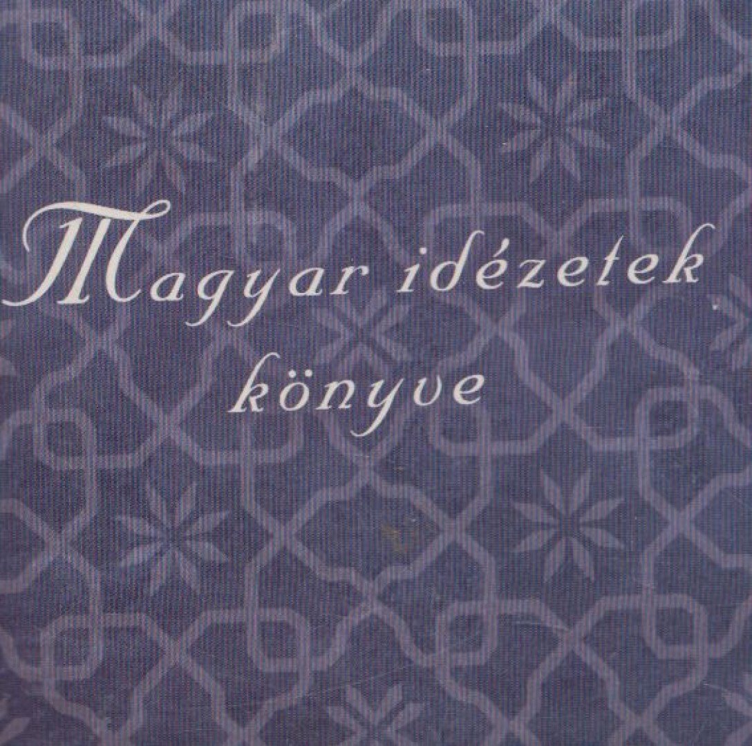 ERKI EDIT - Magyar idézetek könyve [antikvár]
