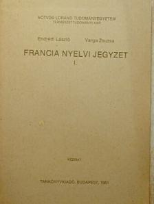 Endrédi László - Francia nyelvi jegyzet I. [antikvár]