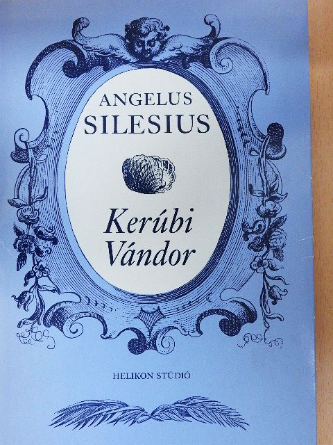 Angelus Silesius - Kerúbi Vándor [antikvár]