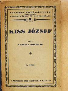 Dr. Rubinyi Mózes - Kiss József [antikvár]