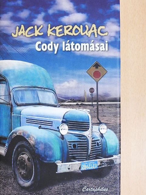Jack Kerouac - Cody látomásai [antikvár]
