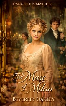 Oakley Beverley - The Muse of Milan [eKönyv: epub, mobi]