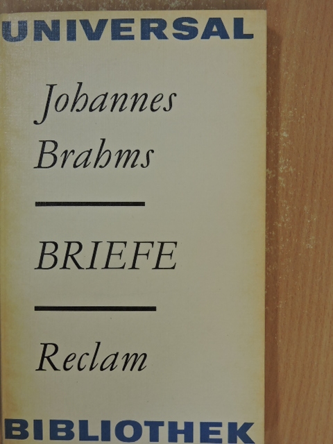 Johannes Brahms - Briefe [antikvár]