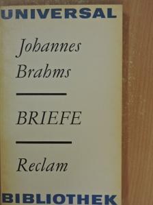 Johannes Brahms - Briefe [antikvár]
