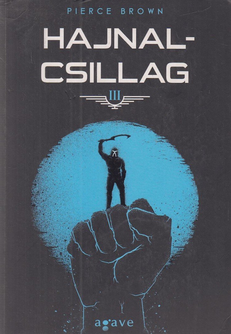 Pierce Brown - Hajnalcsillag [antikvár]