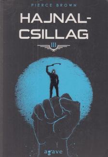 Pierce Brown - Hajnalcsillag [antikvár]
