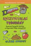GLENN MURPHY - Gusztustalan tudomány [antikvár]