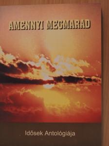 Árkosi Erzsébet - Amennyi megmarad [antikvár]