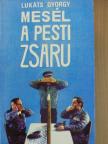 Lukáts György - Mesél a pesti zsaru [antikvár]