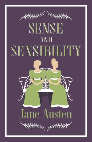 Jane Austen - Sense and Sensibility (Alma Classics Evergreens)