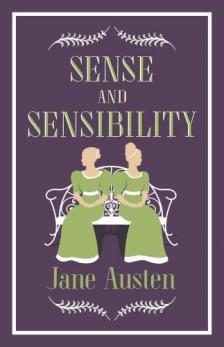Jane Austen - Sense and Sensibility (Alma Classics Evergreens)