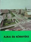 Dr. Tölgyesi József - Ajka és környéke [antikvár]