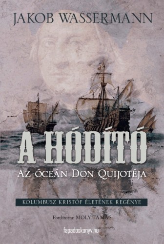 Wassermann Jakob - A hódító [eKönyv: epub, mobi]
