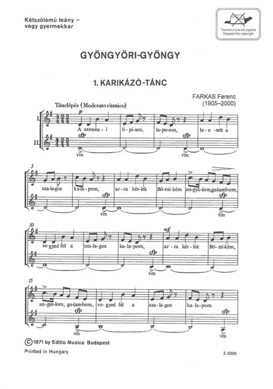 Farkas Ferenc - GYÖNGYÖRI-GYÖNGY,KÉTSZÓLAMÚ LEÁNY VAGY GYERMEKKAR