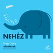 Nagy Diána - Könnyű, nehéz - ellentétek kicsiknek