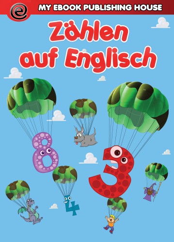 House My Ebook Publishing - Zählen auf Englisch [eKönyv: epub, mobi]