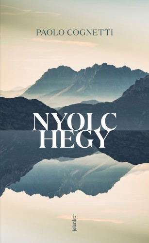 Cognetti, Paolo - Nyolc hegy [eKönyv: epub, mobi]
