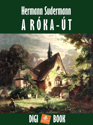 Hermann Sudermann - A róka-út [eKönyv: epub, mobi]