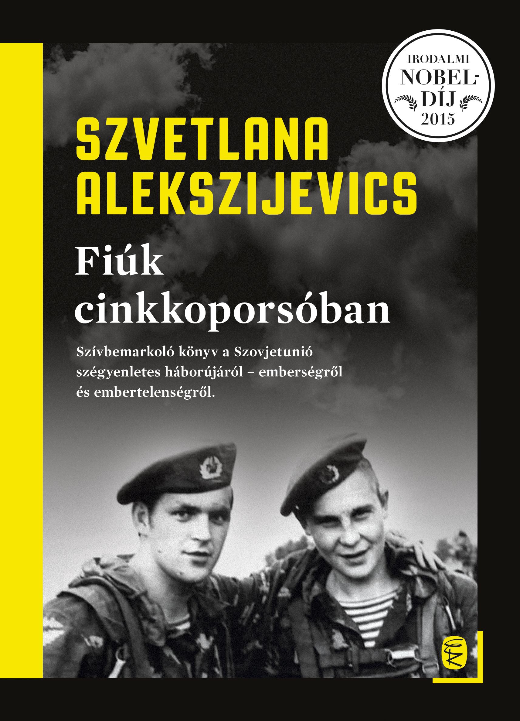 Alekszijevics, Szvetlana - Fiúk cinkkoporsóban