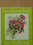 Maria Nels - Das kleine Buch der Hoffnung [antikvár]