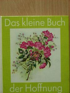 Maria Nels - Das kleine Buch der Hoffnung [antikvár]