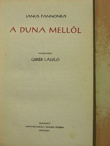 Janus Pannonius - A Duna mellől [antikvár]