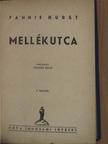 Fannie Hurst - Mellékutca [antikvár]