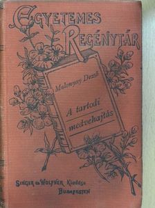 Malonyay Dezső - A tartodi medvehajtás [antikvár]