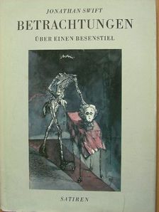 Jonathan Swift - Betrachtungen über einen Besenstiel [antikvár]
