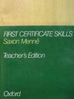 Saxon Menné - First Certificate Skills - Teacher's Edition [antikvár]