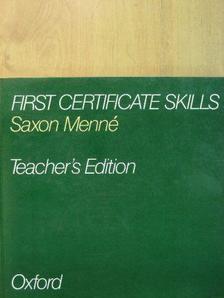 Saxon Menné - First Certificate Skills - Teacher's Edition [antikvár]