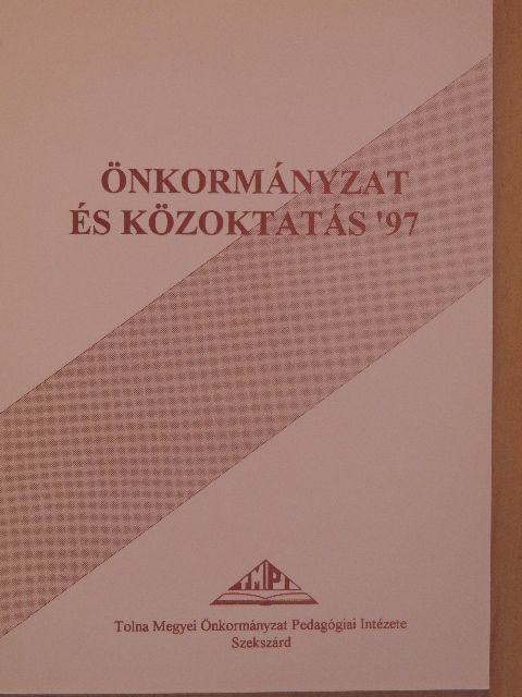 Balázs Éva - Önkormányzat és közoktatás '97 [antikvár]
