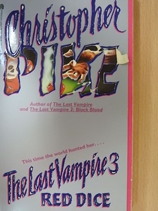 Christopher Pike - The Last Vampire 3. [antikvár]