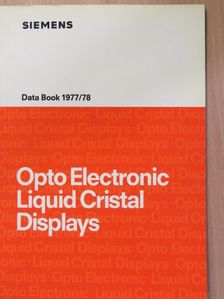 Opto Electronic Liquid Crystal Display - Data Book 1977/78 [antikvár]