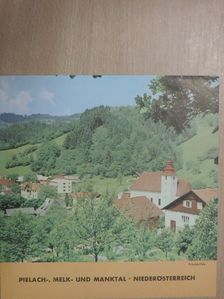 Pielach-, Melk - und Manktal [antikvár]