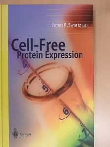Cell-Free Protein Expression [antikvár]