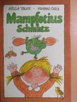 Helga Talke - Mampfotius Schmatz [antikvár]