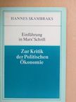 Hannes Skambraks - "Zur Kritik der Politischen Ökonomie" [antikvár]